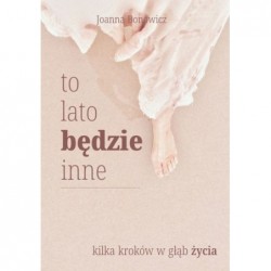 To lato będzie inne. Kilka...