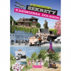 Sekrety Kazimierza Dolnego