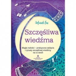 Szczęśliwa wiedźma. Magia...