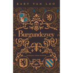 Burgundczycy. Książęta...