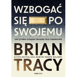 Wzbogać się po swojemu. Jak...