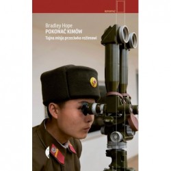 Pokonać Kimów. Tajna misja...