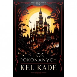Los pokonanych. Cykl Tajne...