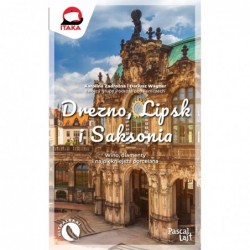 Drezno, Lipsk i Saksonia...