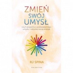Zmień swój umysł. Usuń...