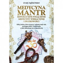 Medycyna mantr. Rewolucyjne...