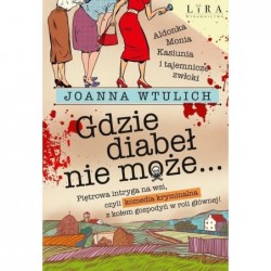 Gdzie diabeł nie może…