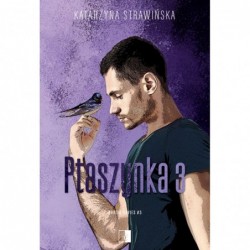 Ptaszynka 3. Seria Bracia...