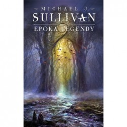 Epoka legendy. Legendy...