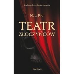 Teatr złoczyńców
