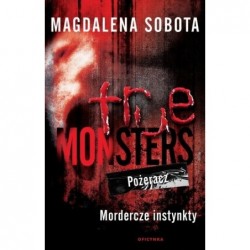 True Monsters. Pożeracz....