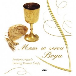 Mam w sercu Boga! Pamiątka...