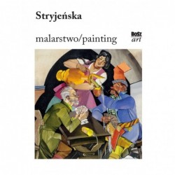 Stryjeńska. Malarstwo /...