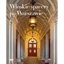 Włoskie spacery po Warszawie