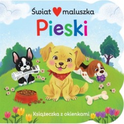 Świat maluszka. Pieski....