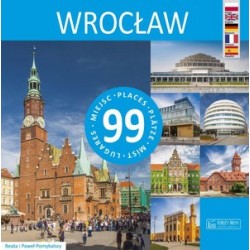 Wrocław - 99 miejsc / 99...