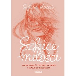 Szkice miłości. Jak...