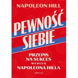Pewność siebie. Przepis na...