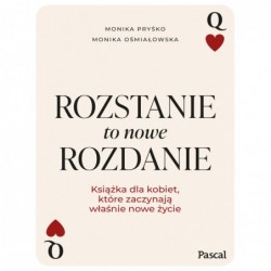 Rozstanie to nowe rozdanie