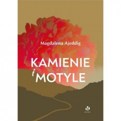 Kamienie i motyle