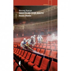 Śmiertelnie ciche miasto....