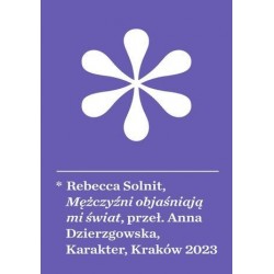 Mężczyźni objaśniają mi świat