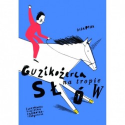 Guzikożerca na tropie słów