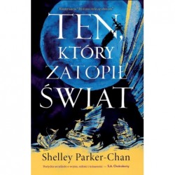 Ten, który zatopił świat....