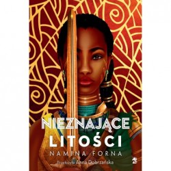 Nieznające litości