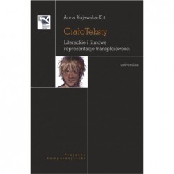 CiałoTeksty. Literackie i...