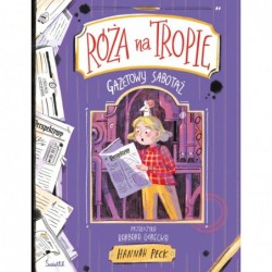 Gazetowy sabotaż. Róża na...