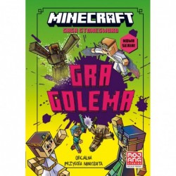 Minecraft. Gra golema. Saga...