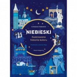 Niebieski. Ilustrowana...