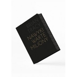 Nawyki warte miliony. Jak...