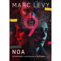 Noa. Seria Grupa 9. Tom 3