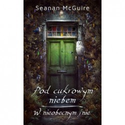 Pod cukrowym niebem / W...