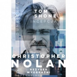 Christopher Nolan. Reżyser...