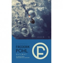 Gateway. Brama do Gwiazd /...