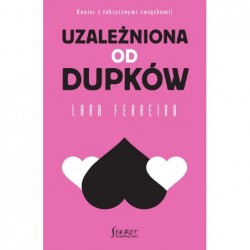 Uzależniona od dupków