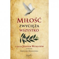 Miłość zwycięża wszystko. Z...