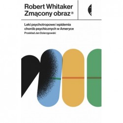 Zmącony obraz. Leki...