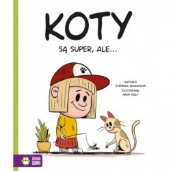 Koty są super, ale…