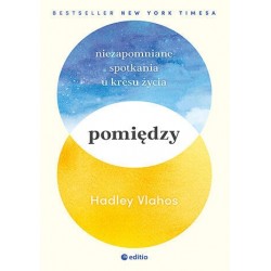 Pomiędzy. Niezapomniane...