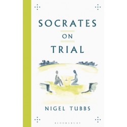 Socrates On Trial:...