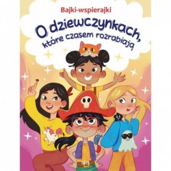 O dziewczynkach, które...