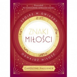 Znaki miłości. Spójrz w...