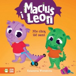 Maciuś i Leon nie chcą iść...