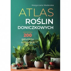 Atlas roślin doniczkowych....