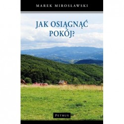 Jak osiągnąć pokój?