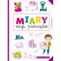 Mały geniusz. Miary, wagi,...